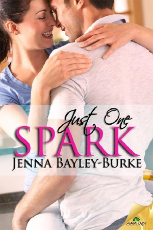 [Just One... 01] • Just One Spark